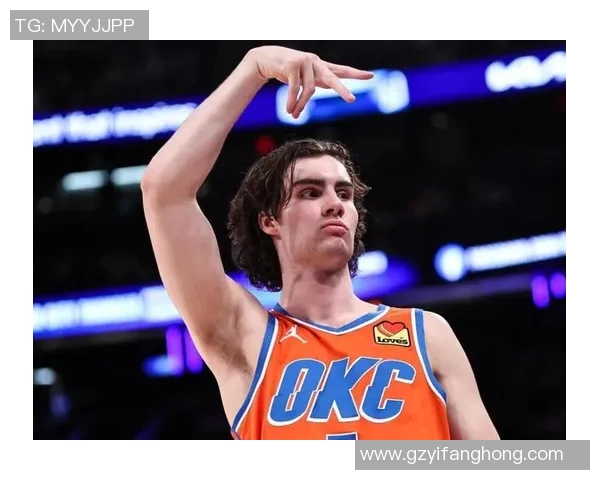 约什吉迪在NBA的崛起之路与未来发展潜力分析
